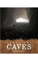 Caves