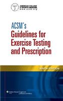 ACSM's Guidelines for Exercise Testing and Prescription