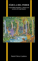Fábula Del Poder: Corporalidad, Biopolítica Y Violencia En La Narrativa De Sergio Ramírez(Purdue Studies in Romance Literatures)