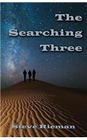 The Searching Three