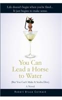 You Can Lead a Horse to Water (But You Can't Make It Scuba Dive)