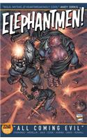 Elephantmen 2260 Book 4: All Coming Evil
