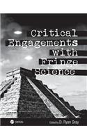 Critical Engagements with Fringe Science