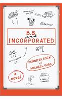 B.S. Incorporated