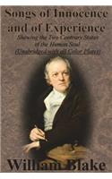 Songs of Innocence and of Experience: Shewing the Two Contrary States of the Human Soul (Unabridged with all Color Plates)(English)
