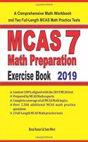 MCAS 7 Math Preparation Exercise Book: A Comprehensive Math Workbook and Two Full-Length MCAS 7 Math Practice Tests