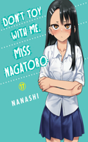 Don't Toy With Me Miss Nagatoro, Volume 17