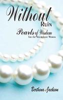 Without Ruin