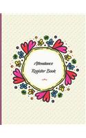 Attendance Register Book: Specially crafted for her