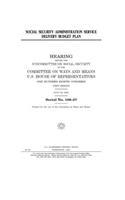 Social Security Administration Service Delivery Budget Plan