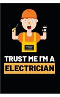 Trust Me I'm A Electrician