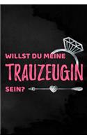 Trauzeugin: Liniertes Notizbuch für die Trauzeugin zur Planung des JGA - 6 x 9 Zoll, ca. A5 -100 Seiten - Liniert - Braut-Motiv - Notizbuch zur Vorbereitung des