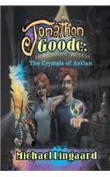 Jonathon Goode, Honorary Witch: The Crystals of Aztlan