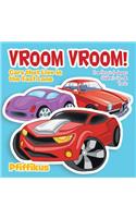 Vroom Vroom! Cars That Live in the Fast Lane