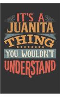 Its A Juanita Thing You Wouldnt Understand