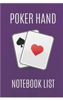 Poker Hand Notebook List: Note And Track All Your Texas Holdem Poker Good And Winning Hands, Create Poker List History, Own Rules And Improve Your Hand Reading (Violet v. 2, 