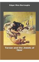 Tarzan and the Jewels of Opar