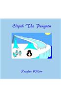 Elijah the Penguin