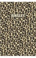 Ainsley: Personalized Notebook - Leopard Print (Animal Pattern). Blank College Ruled (Lined) Journal for Notes, Journaling, Diary Writing. Wildlife Theme Des