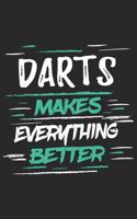 Darts Makes Everything Better