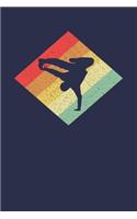Breakdancer Notizbuch: A5 Liniert 108 Seiten - Retro Vintage Breakdance Notizheft - Geschenk für Breakdancer