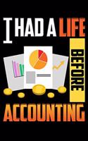 I Had a Life Before Accounting