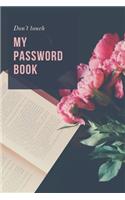 Don't Touch My Password Book