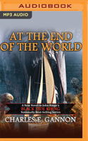 At the End of the World: (7 Black Tide Rising)