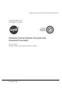 Stochastic Control Synthesis of Systems with Structured Uncertainty