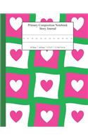 Primary Composition Notebook Story Journal: Educational Writing and Drawing Handwriting Activity Workbook