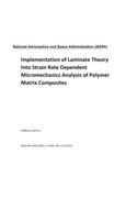 Implementation of Laminate Theory Into Strain Rate Dependent Micromechanics Analysis of Polymer Matrix Composites