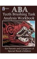 ABA Teeth Brushing Task Analysis Workbook