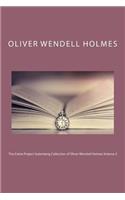 The Entire Project Gutenberg Collection of Oliver Wendell Holmes Volume 2