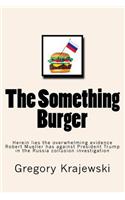 The Something Burger