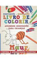 Livro de Colorir Português - Norueguês I Aprender Norueguês Para Crianças I Pintura E Aprendizagem Criativas