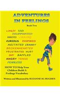 Adventures In Feelings Book Two