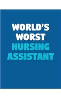 World's Worst Nursing Assistant