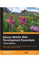 jQuery Mobile Web Development Essentials, third edition