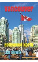 Vancouver: Hollywood North(Photo Book)