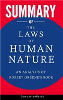 Summary of the Laws of Human Nature: An Analysis of Robert Greene's Book