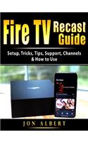 Fire TV Recast Guide