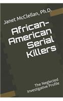 African-American Serial Killers