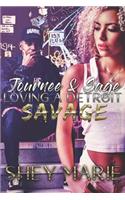 Journee & Sage: Loving a Detroit Savage