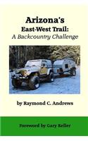 Arizona's East-West Trail