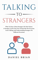 Talking to Strangers