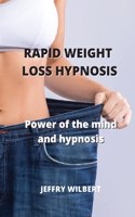 Rapid Weight Loss Hypnosis