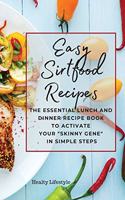 Easy Sirtfood Recipes