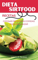 Dieta SirtFood Recetas