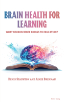 Brain Health for Learning