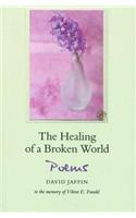 Healing of a Broken World